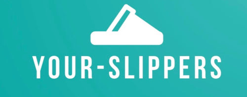 Your-Slippers